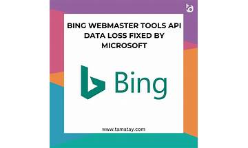 Microsoft Fixes Missing Data In Bing Webmaster Tools API
